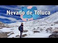 Nevado de Toluca (Febrero 2020)