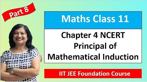 Principle of Mathematical Induction Class 11 | Class 11th Maths NCERT Solution Chapter 4 | Part 8