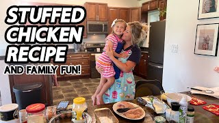 The BEST Stuffed Chicken Recipe EVER and an UNFORGETTABLE week with FAMILY