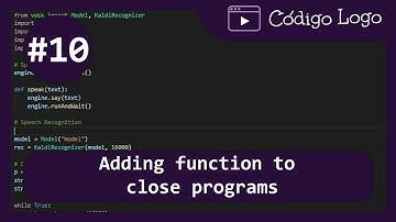 How to Create Your Virtual Assistant with Python 2021 - #10