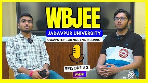 JADAVPUR UNIVERSITY Computer Science Engineering🔥(INTERVIEW with WBJEE Topper)🏆 #wbjee2024 #wbjee