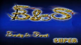 Body & Soul - Fetele ma-nebunesc |  Audio