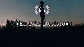 Jessé Aguiar | Eu Não Desisto ( Letra/Legenda )