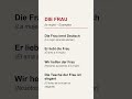Conoce la declinación de la palabra alemana Die Frau. Aprende vocabulario básico con videos cortos