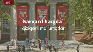 Garvard haqida siz bilmagan qiziqarli ma`lumotlar