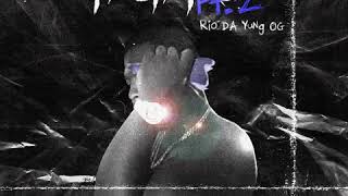 Rio Da Yung Og - "Headache" (OFFICIAL AUDIO) [Testers Pt. 2]