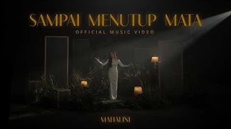 Mahalini - Sampai Menutup Mata