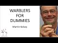 Delhibird talks warblers for dummies   how to identify warblers martin kelsey