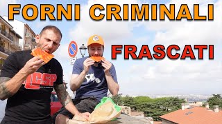 Forni criminali FRASCATI con Dada