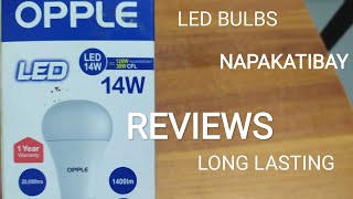 Led Lights Long Lasting brand ( OPPLE ) Reviews