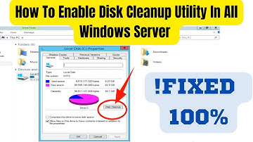 How To Enable Disk Cleanup Utility In Windows Server 2012 R2