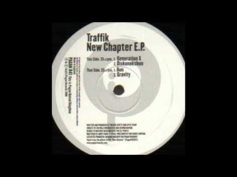 Traffik — Traffik - Gravity