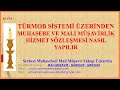 Mkellef le muhasebe hzmet szlemes nasil yapilir