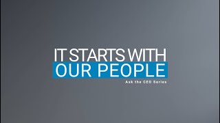 It Starts With Our People - Episode 1