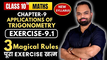 EXERCISE 9.1 CLASS 10 MATHS | Exercise 9.1 NCERT Class 10 | Heights and Distances | Full Solutions