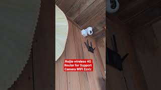 Ruijie wireless 4G Router for Support Camera WiFi Ezviz