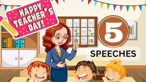 5 Speeches On Teachers Day in English for Students|| Welcome Speech for Teacher