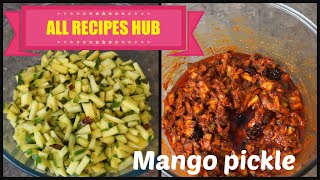 mango pickle | andhra mango pickle recipe | mangai oorukai | மாங்காய் ஊறுகாய் - All Recipes Hub