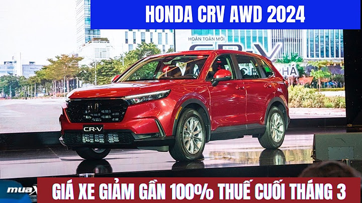 So sánh honda crv 5 chỗ và 7 chỗ năm 2024