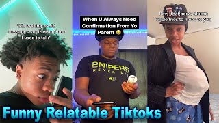 16 Minutes Of Relatable and Funny TikToks
