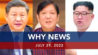 UNTV: Why News | July 29, 2022