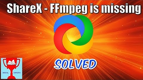 ShareX - FFmpeg is missing