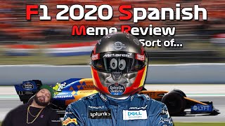 F1 2020 Spanish Grand Prix Meme Review sort of...