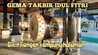 Download lagu TAKBIRAN IDUL FITRI 2024 || GEMA TAKBIR IDUL FITRI 2024 1445H