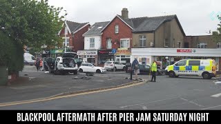 Blackpool Aftermath from Busting Pier Jam Saturday Night shocking reality! & Police Incident!