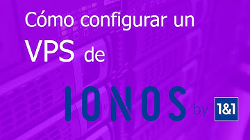 Cómo configurar un VPS de Ionos desde cero
