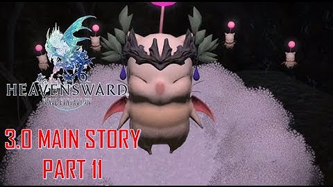 Final Fantasy XIV: Heavensward - 3.0 Story Part 11