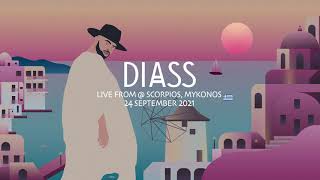 Diass live from @ Scorpios, Mykonos 24 September 2021