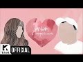 [MV] Kei (러블리즈) & myunDo _ Y (feat.BUMZU)