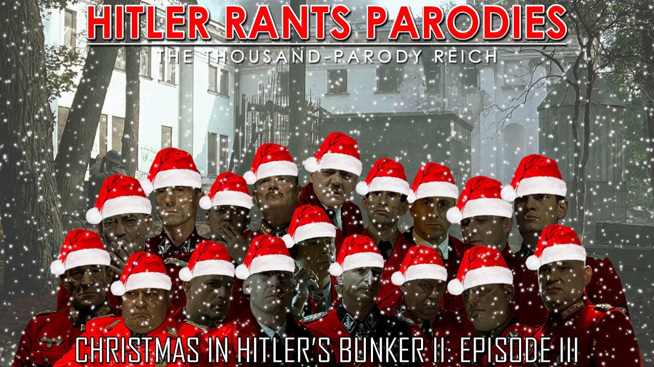 Christmas in Hitler's Bunker II: Episode III