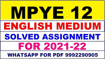 MPYE 12 Solved Assignment 2021-22 in ENGLISH,  Whatsapp For Pdf  9992290905.