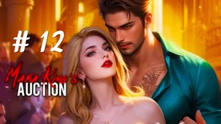 Chapters Interactive Stories : Mafia King's Auction l Chapter 12 l 💎💎