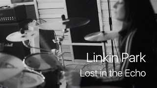 Linkin Park - Lost in the Echo (drum cover by Vicky Fates)