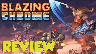 Blazing Chrome Review (Video Game Video Review)