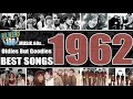 Greatest Hits Of The 60s - Best Of 1962 Songs - 60s Music Hits