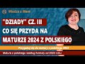 Dziady cz iii najwaniejsze lektury na matur 2024