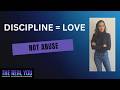Discipline Is Love: What Changed in My Home