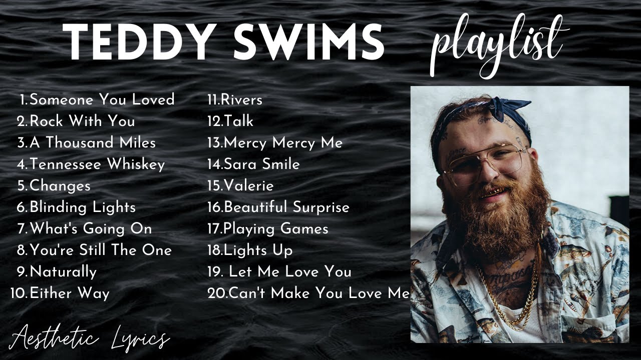 Teddy Swims   NONSTOP Playlist Compilation 2021  Best Teddy Swims Song Covers  Aesthetic Lyrics