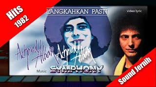 Achmad Albar bers. Symphony (Fariz & Rekan Rekan) ~ Langkahkan Pasti (1982) video lyric