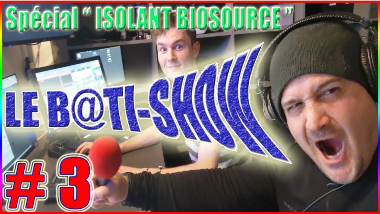➡️ B@TI-SHOW #3 Les isolant Biosourcés / bois paille ou même herbe ! carpenter production 評價