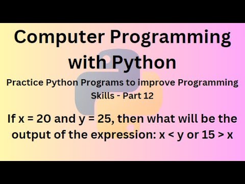 Python Programming Language Course - Practice Python Programs to improve Programming Skills –Part 12