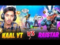 RAISTAR VS KAAL YT 😱 || CS RANKED1 VS 4 GARENA FREE FIRE