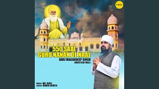 550 Saal Guru Nanak De Naal