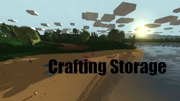 Unturned - Crafting Storage