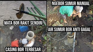 CARA MUDAH MEBUAT SUMUR BOR MANUAL RAKITAN SENDIRI KESING TERBESAR 10in ANTI GAGAL