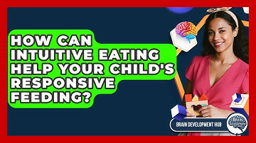 How Can Intuitive Eating Help Your Child